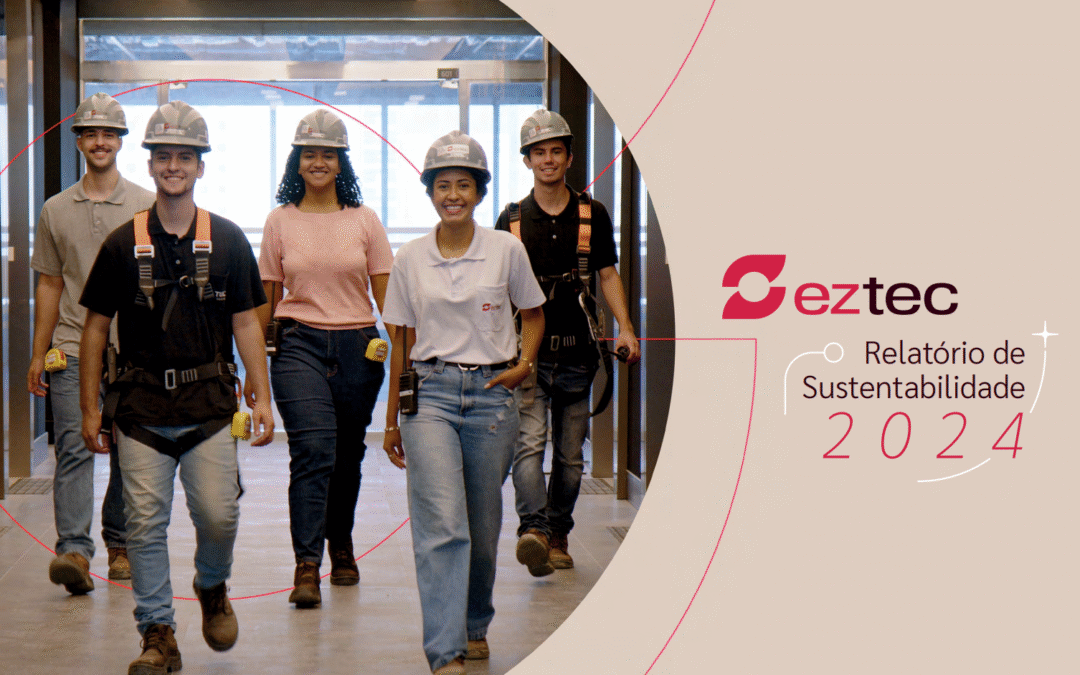 EZTEC – Relatório de Sustentabilidade 2024
