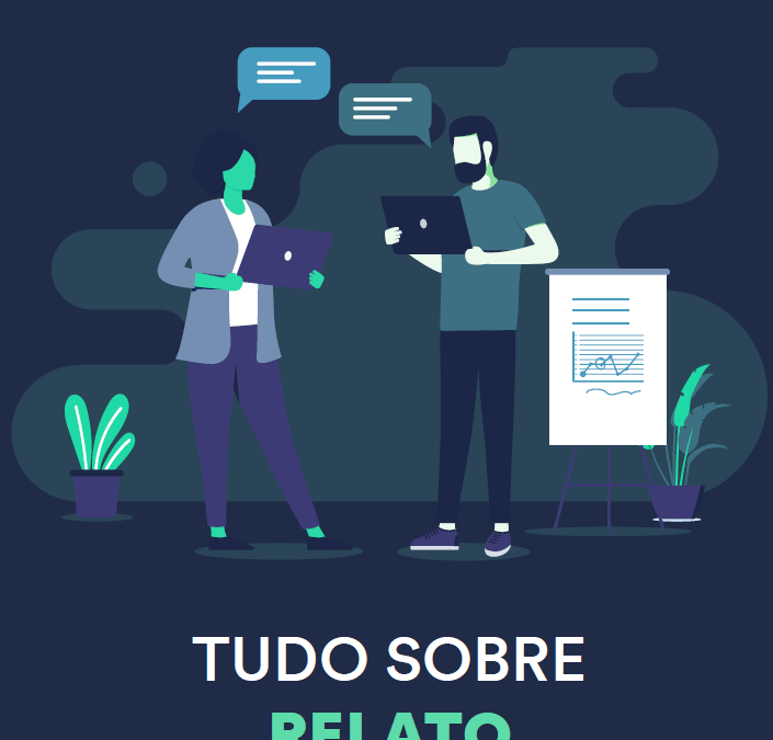 Relato Integrado: o que é e por que é importante para as empresas